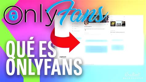 onlyfans españa|cómo funciona onlyfans.